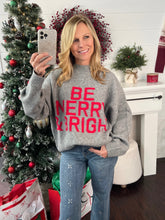 Be Merry And Bright Sweater