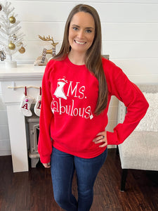 Red Hot Ms. Fabulous Sweatshirt